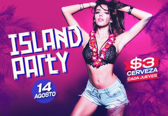 14 Ago – Island Party