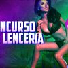 21 Mayo – Concurso de Lencería